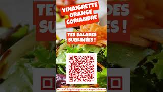 Recette de sauce vinaigrette au jus dorange et à la coriandre pour sublimer tes salades [upl. by Annahc]