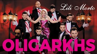 Lili Morto  Oligarkhs  Official Music Video  NEW 2022 [upl. by Nylia694]