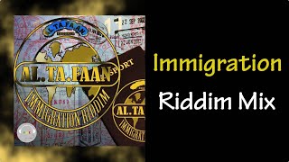 Immigration Riddim Mix 2009 [upl. by Siffre]