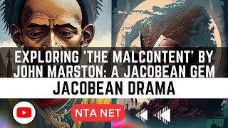 Exploring The Malcontent by John Marston A Jacobean Gem [upl. by Corron]