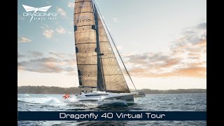 Dragonfly 40  Virtual Tour [upl. by Sankey]