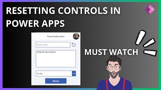 Learn the Basics Reset Text Inputs and Other Controls in Power Apps [upl. by Ethelred]