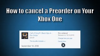 How to Cancel Preorders on Your Xbox One [upl. by Onig]