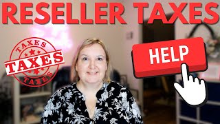 Ebay Reseller Taxes HELP  What Can I Deduct for my Reselling Business 2023 [upl. by Llehsor]