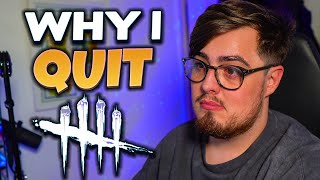 That Time I Quit Dead By Daylight [upl. by Queena]