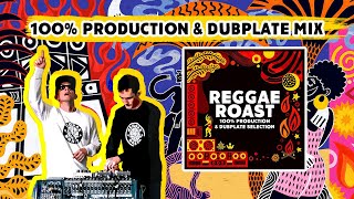 Reggae Roast 100 Original Production amp Dubplate Mix [upl. by Brabazon]