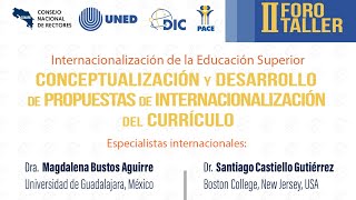 II Foro de Internacionalización de la Educación Superior  Día 2  6 de agosto 2024 [upl. by Padraig]