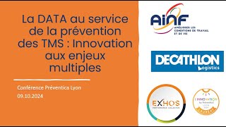 La data au service de la prévention des TMS  Innovation aux enjeux multiples [upl. by Airekat]