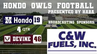 Hondo Owls Varsity Football vs Devine Warhorses [upl. by Sergius149]