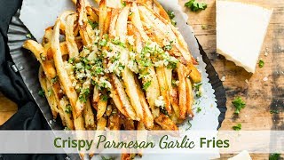 OvenBaked Parmesan Garlic Fries Recipe [upl. by Born501]