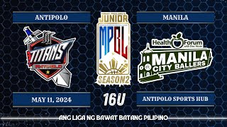 Junior MPBL Season 2  Antipolo JY Titans VS Manila Health Forum with Doc Atoie  16U [upl. by Suinuj]