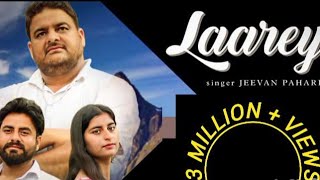 LAAREY OFFICIAL MUSIC VIDEO NEW DOGRI HAMACHALI MASHUPJEEVAN PAHARI SINGER [upl. by Sopher]