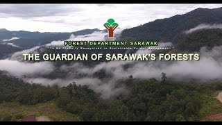 Forest Department Sarawak Corporate Video 2024 [upl. by Kendricks]