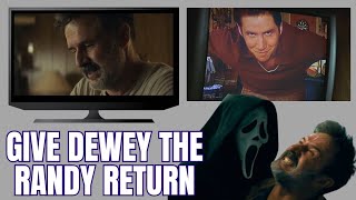 Scream 7 Should Give Dewey The Randy Meeks return [upl. by Gabbert760]