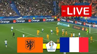 NEDERLAND x FRANKRIJK EURO 2024 WEDSTRIJD NU LIVE [upl. by Lucier952]