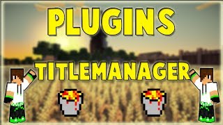 Plugins TitleManager  Tutorial en Español [upl. by Einnaf39]