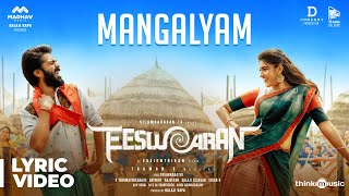 Eeswaran  Mangalyam Lyric Video  Silambarasan TR  Nidhhi Agerwal  Susienthiran  Thaman S [upl. by Krissie942]