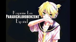 【Len V4】Paradichlorobenzene【Español】 [upl. by Nainatrad]