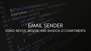 Email Sender Using NextJS Resend and ShadCN UI Components [upl. by Saideman]