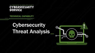 DHS Cybersecurity Service Technical Capabilities Cybersecurity Threat Analysis [upl. by Adnirem769]