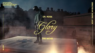 Dr Rose  Glory Official Video [upl. by Naletak418]