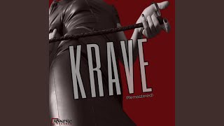 KRAVE Remastered [upl. by Alverta]