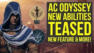 Assassins Creed Odyssey DLC NEW ABILITIES amp New Feature Teased Level 70 amp More AC Odyssey [upl. by Kalila615]