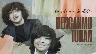 DenganMu Tuhan  Aldi amp Bastian Coboy Junior 2 [upl. by Nakhsa]