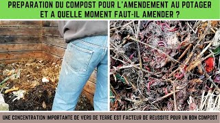 Préparation du compost pour lamendement au potager et à quel moment le mettre [upl. by Rainah]