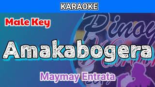 Amakabogera by Maymay Entrata Karaoke  Male Key [upl. by Analli]