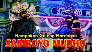 Rampok Celeng Barongan Jaranan Samboyo Mudho Live Moyoketen Boyolangu Tulungagung  Cahaya Audio [upl. by Persis778]