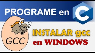 Cómo instalar gcc en Windows [upl. by Leduar532]