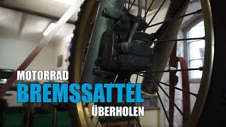 Motorrad BREMSSATTEL prüfen überholen instandsetzen  Bremszange Bremskolben Dichtungen [upl. by Nyltiac]