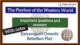 The Playboy of the Western World  Question and Answer  Extravagant Comdey  Rebellion Play [upl. by Shalom]