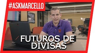 Lo que debes saber de Futuros de divisas [upl. by Muscolo]