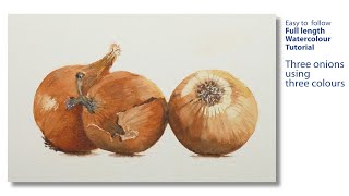 Watercolour sketch  Three onions practice piece with a just three colours  Full demonstration [upl. by Ternan]