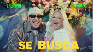 La Diosa x El Chulo  Se Busca Video Oficial [upl. by Sivie]