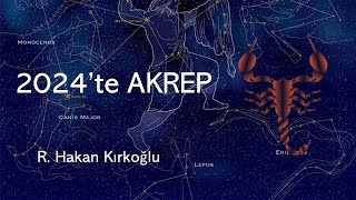 2024te Akrep  R Hakan Kırkoğlu [upl. by Michaele]