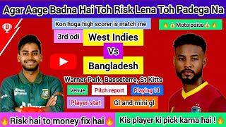 WI vs BAN Dream11 Prediction 3rd ODI Bangladesh tour of West Indies 2024 [upl. by Dell]