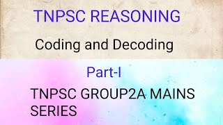 TNPSC CODING AND DECODING REASONING MATHS TAMIL [upl. by Ayardna]