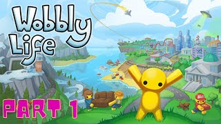 Wobbly Life Gameplay  Part 1 [upl. by Aigneis868]