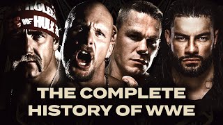 The Complete History Of WWE [upl. by Notterb]