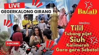 Live Gegerkalong girang  Balad Music  Tilil Naek Tukang pijet medley Mira Arman X Ulland Bulan [upl. by Anassor]