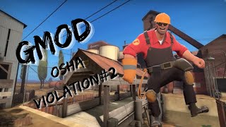 I counted Osha Violations in GMOD Two Fort Edition [upl. by Aimet]