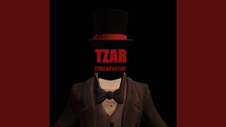 Tzar [upl. by Lleinnad607]