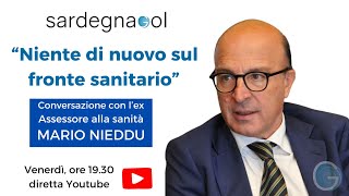 🔴 DIRETTA  Niente di nuovo sul fronte sanitario conversazione con Mario Nieddu [upl. by Jephthah]