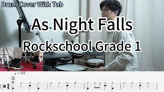 2024 RockSchool Grade 1  As Night Falls  Drum Cover  Drum Tab [upl. by Eliezer]