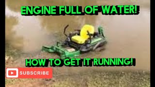 How to get an engine that has been flooded with water running again [upl. by Gader]