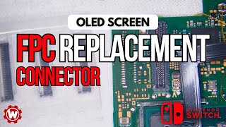 OLED Switch Screen FPC Connector Replacement [upl. by Arikat199]