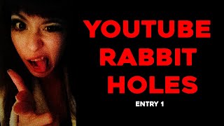 YouTube’s Darkest Rabbit Holes [upl. by Ytoc429]